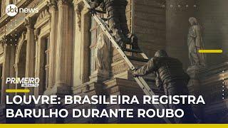 Brasileira registra momento do assalto cinematográfico ao Museu do Louvre | #PrimeiroImpacto