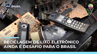 Descarte correto de lixo eletrônico e reciclagem ainda é um desafio para o Brasil 