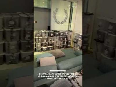 Operação da PF investiga produção e venda clandestina do princípio ativo de canetas emagrecedoras