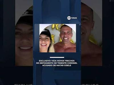 Exclusivo: veja novos trechos de depoimento de tenente-coronel acusado de matar Gisele | #SBTBrasil