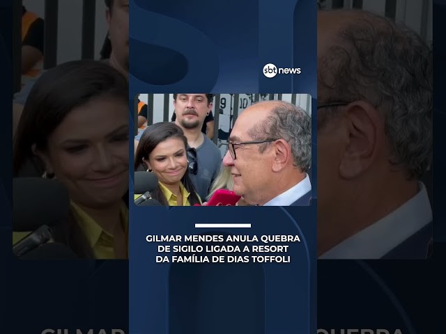 Gilmar Mendes anula quebra de sigilo ligada a resort da família de Dias Toffoli