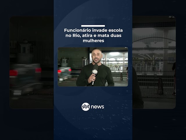 Ataque em escola: Atirador invade CEFET, no Maracanã, e mata duas mulheres no Rio | #SBTBrasil