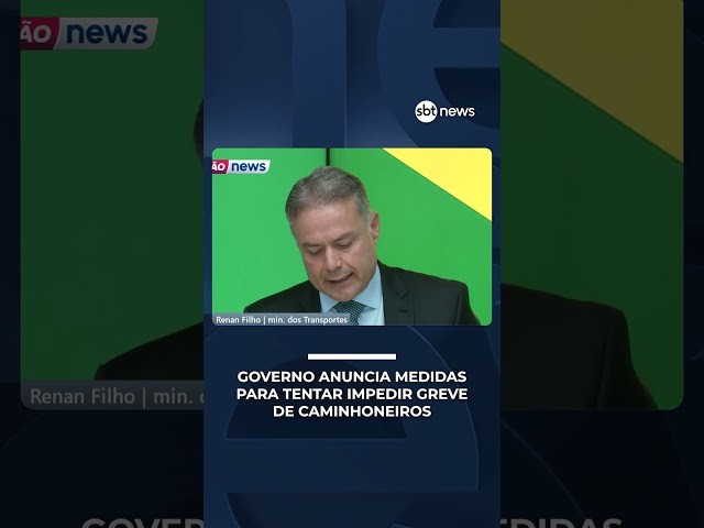 Governo anuncia medidas para tentar impedir greve de caminhoneiros