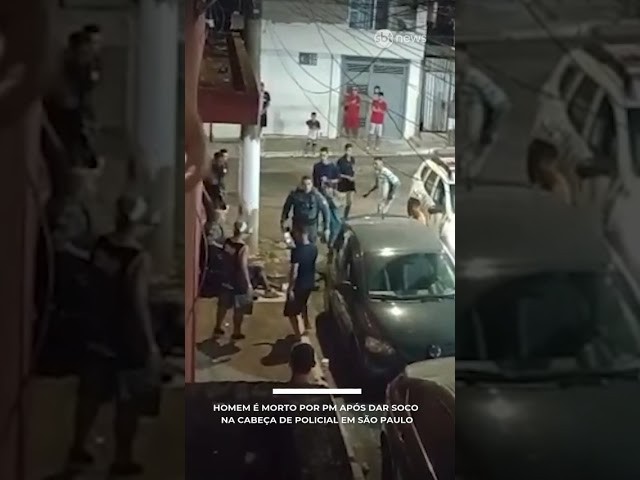 Homem é morto por PM após dar soco na cabeça de policial em São Paulo