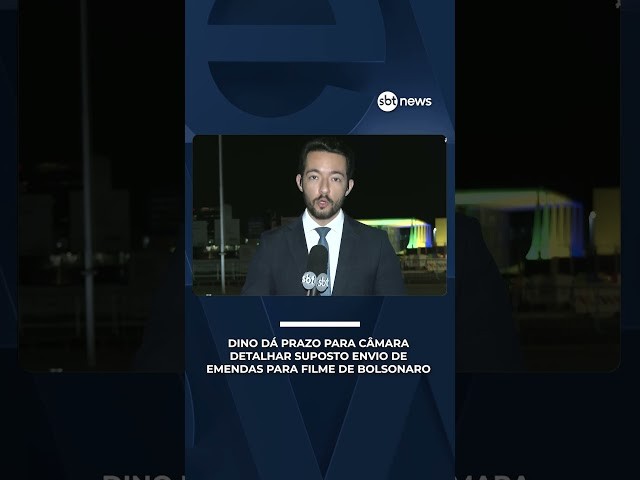 Dino dá 5 dias para Câmara detalhar suposto envio de emendas para filme de Bolsonaro | #SBTBrasil