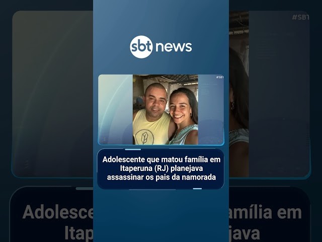 Adolescente que matou família em Itaperuna (RJ) planejava assassinar pais da namorada | #SBTBrasil