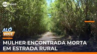 RJ: Corpo de mulher é encontrado em estrada rural e polícia investiga crime sexual | #AloVoce RJ: Corpo de mulher é encontrado em estrada rural e polícia investiga crime sexual | #AloVoce