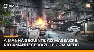 Rio amanhece com ruas vazias após megaoperação policial com 64 mortos | #SBTManha Rio amanhece com ruas vazias após megaoperação policial com 64 mortos | #SBTManha
