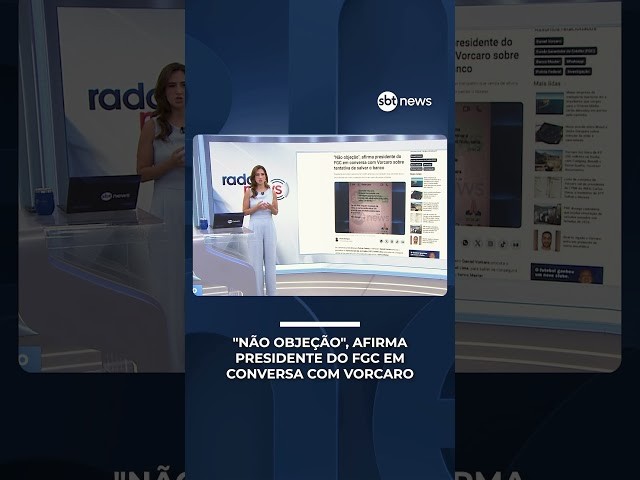 "Não objeção", afirma presidente do FGC em conversa com Vorcaro