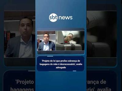 "Projeto de lei que proíbe cobrança de bagagens de mão é desnecessário", avalia advogado "Projeto de lei que proíbe cobrança de bagagens de mão é desnecessário", avalia advogado