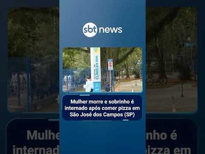 Mulher morre e sobrinho é internado após comer pizza em São José dos Campos (SP) | #SBTBrasil Mulher morre e sobrinho é internado após comer pizza em São José dos Campos (SP) | #SBTBrasil