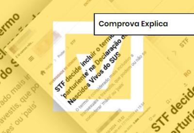EXPLICA: Entenda o que mudou na Declaração de Nascido Vivo após julgamento do STF EXPLICA: Entenda o que mudou na Declaração de Nascido Vivo após julgamento do STF