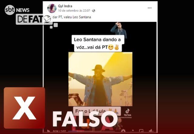 Imagem da noticia FALSO: Música de Leo Santana não é de apoio ao PT ou a Lula