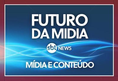 Futuro da Midia: Midia e Conteúdo Futuro da Midia: Midia e Conteúdo